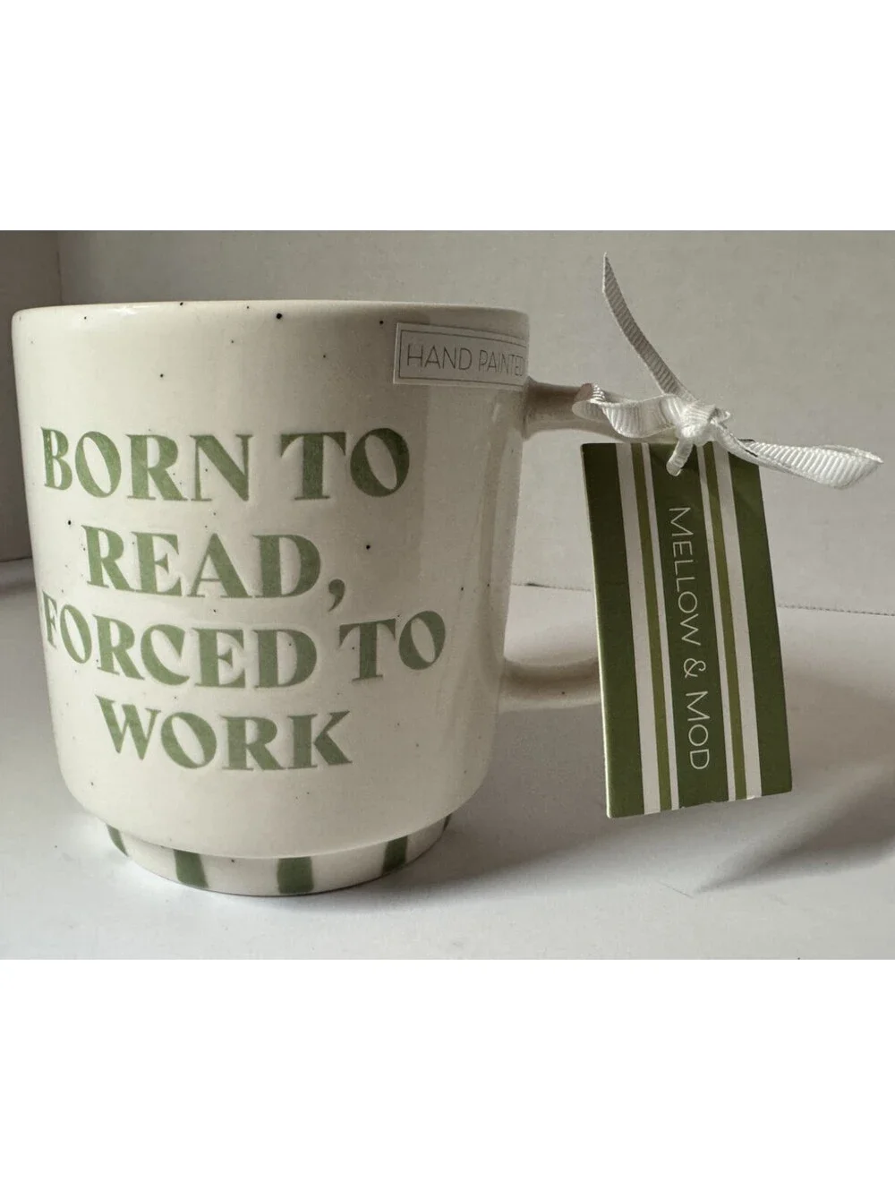 Mellow & Mod 20 oz Bookish Mug - Born to Read Forced to Work, Hand Painted DW/MP